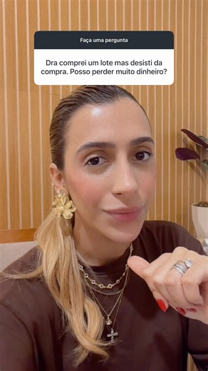 PERCO MUITO DINHEIRO AO DESISTIR DO LOTE?