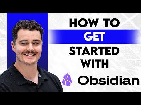 How To Get Started With Obsidian [2026 Guide]