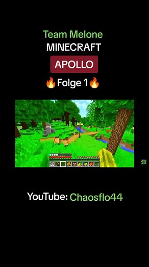 Minecraft Apollo 🔥 Folge 1🔥 Team Melone🍉 #chaosflo44 #TeamMelone #intro #chaosflo44intro #Julianus #apollo #part3 #part4? #Tobbss #isycheesy #apollo #mc #minecraft #letsplay