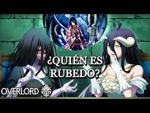 ¿QUIÉN ES RUBEDO? 🔺- Overlord