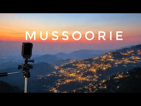 The Himalayas | Mussoorie
