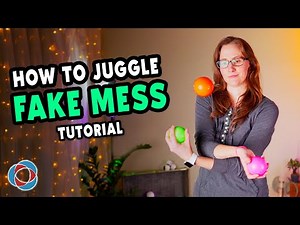 Learn to juggle FAKE MESS - Juggling Tutorial