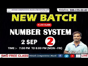 NITISH COMPETITIVE MATH (TRUE PATH ) NUMBER SYSTEM DAY--2