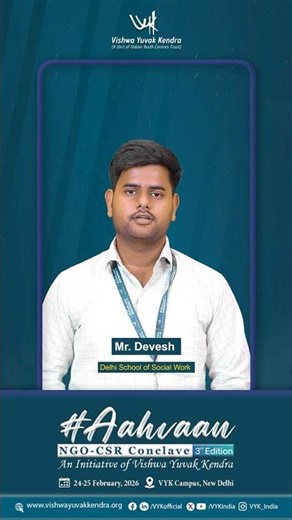 Mr. Devesh Shares His Aahvaan 2026 Experience | NGO–CSR Conclave!