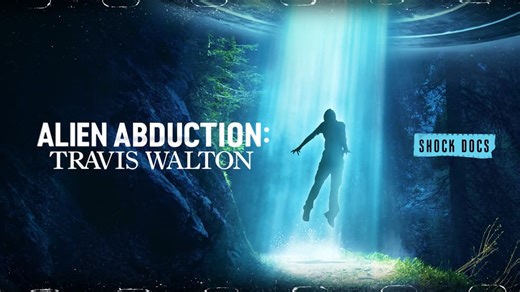 Alien Abduction: Travis Walton (2022)
