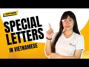 [Northern Vietnamese] Vietnamese special letters | Vietlingo Lesson