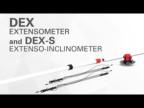 DEX extensometer and DEX-S 3D extenso-inclinometer the unique solution for 3D borehole monitoring