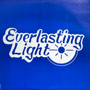 Everlasting Light - Everlasting Light