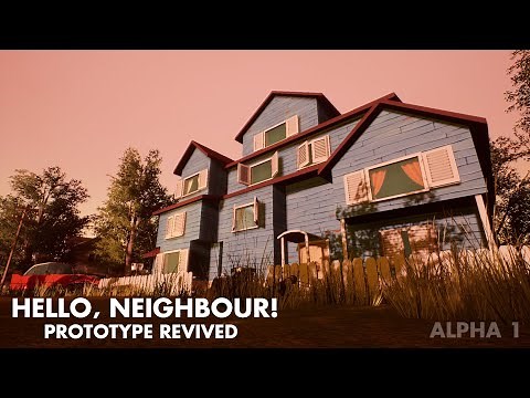 Hello, Neighbour! Prototype Revived - Alpha 1 Announcement Trailer