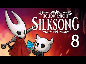 Hollow Knight: Silksong - #8 - Lace