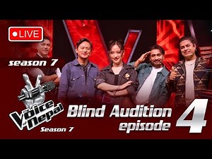 The Voice of Nepal Season 7 - 2025 - Episode 04 | Blind Audition