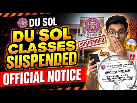 😱 DU SOL CLASSES SUSPENDED OFFICIAL NOTICE RELEASE - URGENT VIDEO