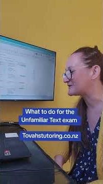 What to do in your Unfamiliar Text exam