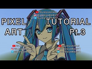 Minecraft Pixel Art Tutorial - Hatsune Miku Part 3