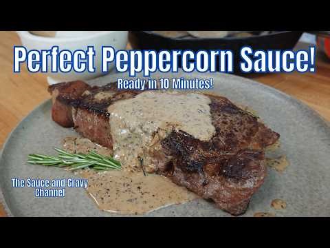 How to Make Sauce Au Poivre | Classic French Peppercorn Steak Sauce Recipe in 10 Minutes
