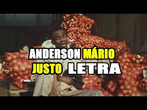 Anderson Mário - Justo Letra