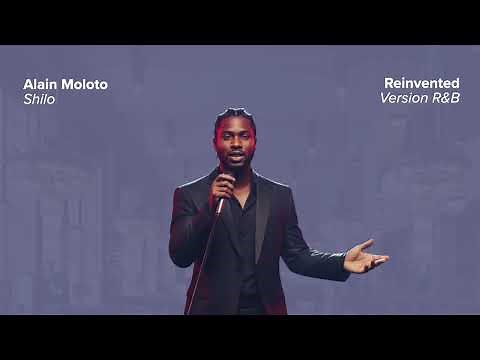 Alain Moloto - Shilo (Version R&B Masculin)