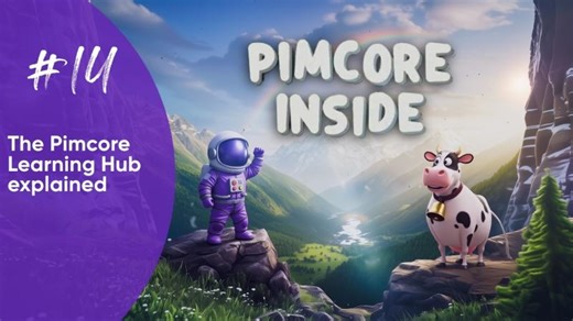 Pimcore Inside #14 — Fundamentals to Advanced Development: The Pimcore Learning Hub Explained | Bernd Dultinger