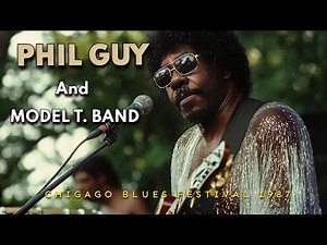 PHIL GUY AND THE MODEL T. BAND - Chicago Blues Festival 1987