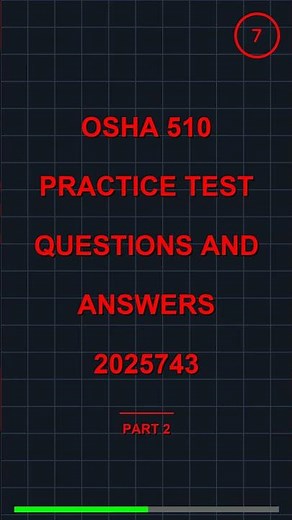 OSHA 510 PRACTICE TEST QUESTIONS AND ANSWERS 20257
