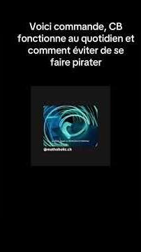 Voici commande, CB fonctionne au quotidien et comment éviter de se faire pirater