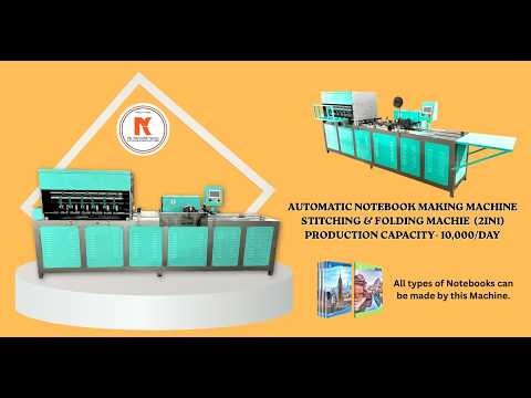AUTOMATIC NOTEBOOK MAKING MACHINE