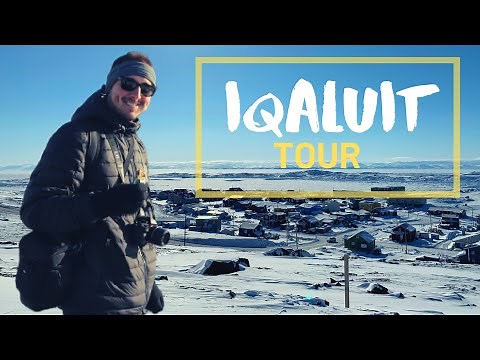 Tour of Iqaluit, Nunavut (COLDEST CAPITAL CITY)