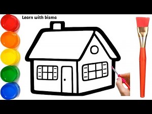 bHow to Draw house drawing, Painting and Coloring for Kids & Toddlers | Draw, Paint and Learn