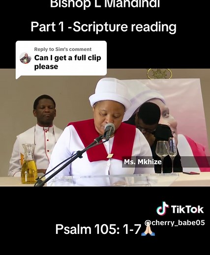 Scripture Reading from Psalm 105 by Bishop L Mandindi