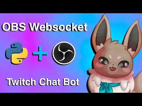 Using the OBS Web-Socket With the Twitch API