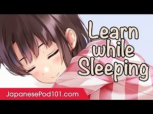 Learn Japanese Conversation While You Sleep - Daily Japanese Business Listening Practice