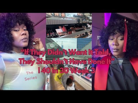 First Week of My Last Semester: Edges, Autism & Finally Opening My Cap & Gown | 40 in 30 Week 3