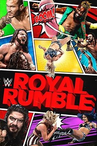 Stream WWE Royal Rumble 2021 (2021): Find it on Netflix, Prime Video, Hulu & more