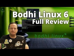 Bodhi Linux 6 - Full Review