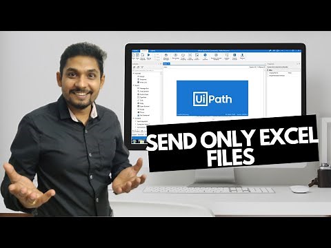 UiPath Tutorial | Uipath Send Only Excel Files From Folder As Attachment