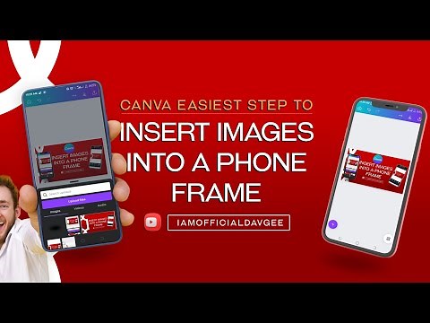 CANVA EASIEST STEP TO INSERT IMAGES INTO PHONE A FRAME | CANVA TUTORIALS | SMARTPHONE GRAPHICS