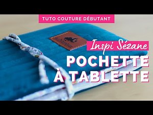 Tablet pouch tutorial: easy sewing #sezanelike
