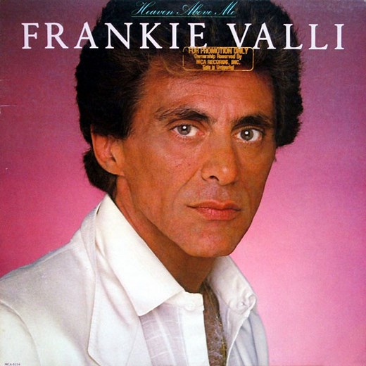 Frankie Valli - Heaven Above Me