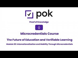 Module 20: Internationalization and Mobility Through Microcredentials