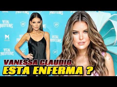 What's going on with Vanessa Claudio? Her shocking physical transformation is raising concerns.