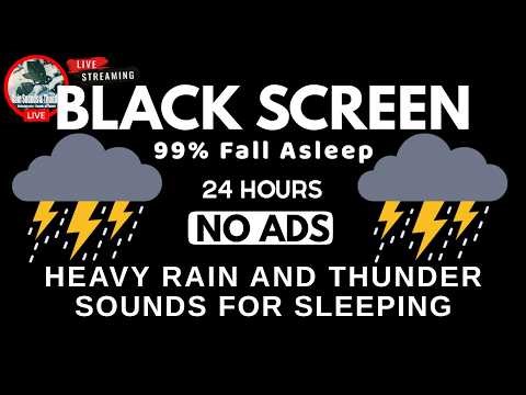 🔴 Heavy Rain & Thunder Sounds☔| Black Screen - Deep Sleep, Relaxation & Stress Relief, Live Stream