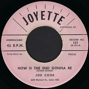 Joe Cook - How Is The End Gonna Be / Just In Time