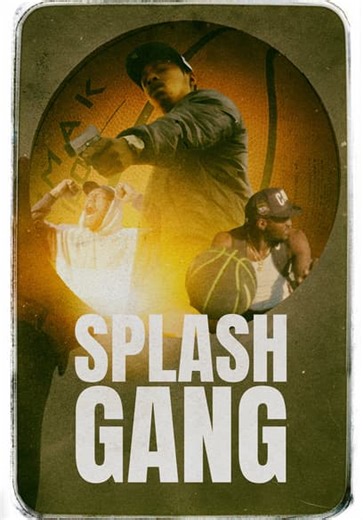 Splash Gang (2020)