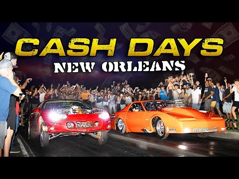 New Orleans Street Racing (WILD Cash Days at Da Pad)