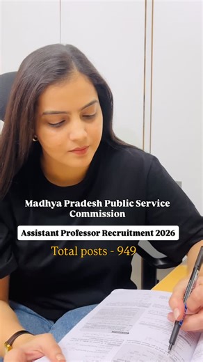 Yamini Solanki on Instagram: "🎓MPPSC Assistant Professor Recruitment 2026 949 Assistant Professor posts announced across 15+ subjects, divided into three categories. Category 1: History, Geography, Hindi, Sanskrit, Yogik vigyan, Political Science, Geology, Law, psychology, Hindi etc. Apply: 27 Feb – 26 Mar 2026 Exam: 12 July 2026 Category 2: Sociology, Economics, Political Science, Commerce. Apply: 27 Mar – 26 Apr 2026 Exam: 2 Aug 2026 Category 3: Computer Science, Mathematics, Botany, Zoology,
