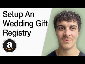 How To Setup An Amazon Wedding Gift Registry (Full 2025 Guide)