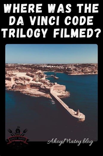 Where Was The Da Vinci Code Trilogy Filmed? #cinephiletravels #setjettingtours #filminglocations