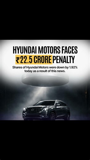 Hyundai Motors India has received a customs order demanding more than ₹22 crore in differential duty