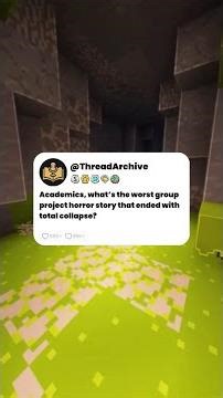 Academics, what’s the worst group project horror story that ended with total collapse?