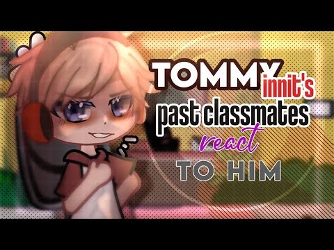 Tommyinnits past classmates react to him || Dsmp Reacts || Dsmp classmates react|| Dream smp Reacts